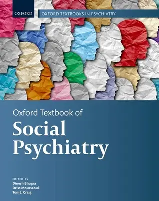 Oxford-Lehrbuch der Sozialpsychiatrie - Oxford Textbook of Social Psychiatry
