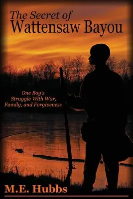 Das Geheimnis von Wattensaw Bayou - The Secret of Wattensaw Bayou