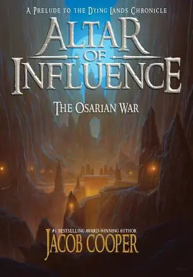 Altar des Einflusses: Der Orsarische Krieg - Altar of Influence: The Orsarian War