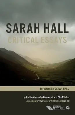 Sarah Hall: Kritische Essays - Sarah Hall: Critical Essays