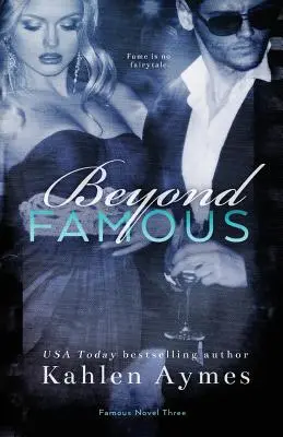 Jenseits von Famous: Famous-Roman, Nr. 3 - Beyond Famous: Famous Novel, #3