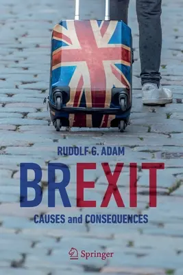 Brexit: Ursachen und Folgen - Brexit: Causes and Consequences