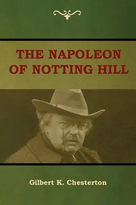 Der Napoleon von Notting Hill - The Napoleon of Notting Hill