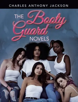 Die Booty Guard Romane - The Booty Guard Novels