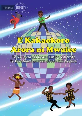 Jeder tanzt anders - E Kakaokoro Arora ni Mwaiee (Te Kiribati) - Everyone Dances Differently - E Kakaokoro Arora ni Mwaiee (Te Kiribati)