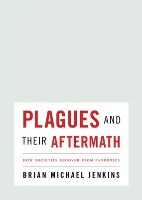 Seuchen und ihre Nachwirkungen: Wie sich Gesellschaften von Pandemien erholen - Plagues and Their Aftermath: How Societies Recover from Pandemics