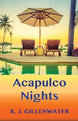 Acapulco-Nächte - Acapulco Nights