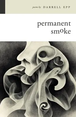 Dauerhafter Rauch - Permanent Smoke