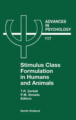 Stimulusklassenbildung bei Mensch und Tier: Band 117 - Stimulus Class Formation in Humans and Animals: Volume 117