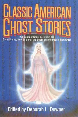 Klassische amerikanische Geistergeschichten - Classic American Ghost Stories