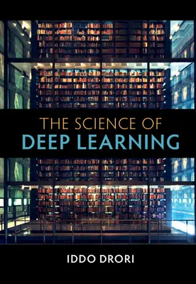 Wissenschaft des tiefen Lernens - Science of Deep Learning