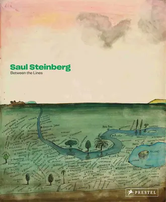 Saul Steinberg: Zwischen den Zeilen - Saul Steinberg: Between the Lines