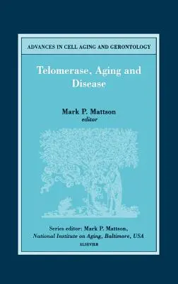 Telomerase, Alterung und Krankheit: Band 8 - Telomerase, Aging and Disease: Volume 8