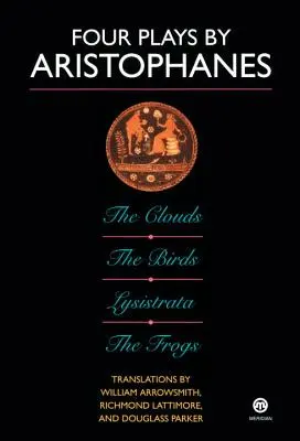 Vier Dramen von Aristophanes: Die Vögel; Die Wolken; Die Frösche; Lysistrata - Four Plays by Aristophanes: The Birds; The Clouds; The Frogs; Lysistrata