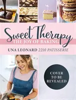 Sweet Therapy - Die Freude am Backen - Sweet Therapy - The joy of baking