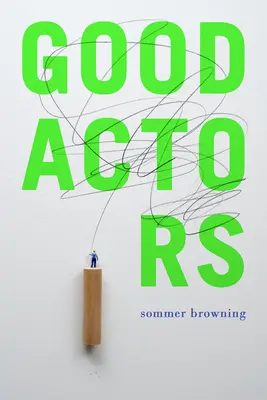 Gute Schauspieler - Good Actors