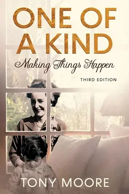 Einzigartig: Die Dinge zum Guten wenden - One Of A Kind: Making Things Happen