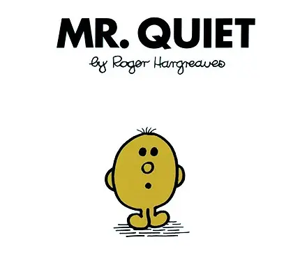 Herr Leise - Mr. Quiet