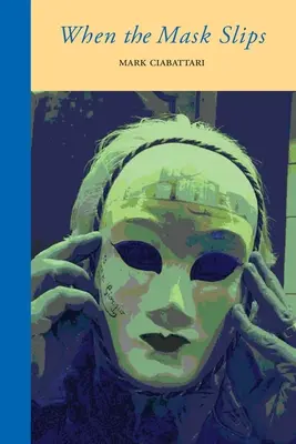 Wenn die Maske verrutscht - When the Mask Slips