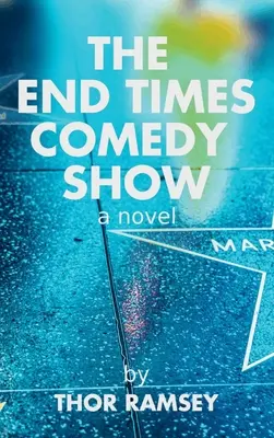 Die Endzeit-Comedy-Show - The End Times Comedy Show