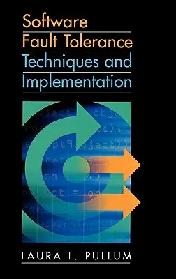 Software-Fehlertoleranz-Techniken und - Software Fault Tolerance Techniques and