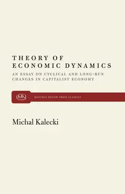 Theorie der Wirtschaftsdynamik - Theory of Economic Dynamics