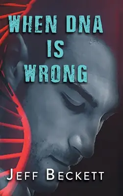 Wenn die DNA falsch ist - When DNA is Wrong