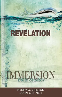 Vertiefende Bibelstudien: Offenbarung - Immersion Bible Studies: Revelation