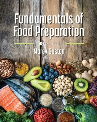 Grundlagen der Lebensmittelzubereitung - Fundamentals of Food Preparation