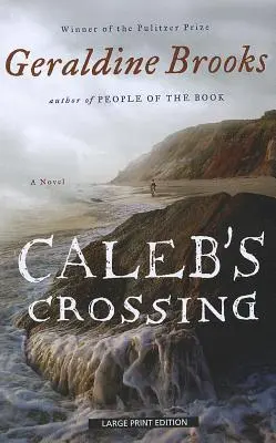 Kalebs Kreuzung - Caleb's Crossing