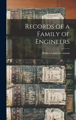 Aufzeichnungen einer Familie von Ingenieuren - Records of a Family of Engineers