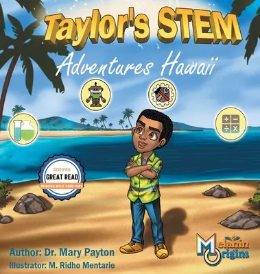 Taylors STEM-Abenteuer: Hawaii - Taylor's STEM Adventures: Hawaii