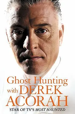 Geisterjagd mit Derek Acorah - Ghost Hunting with Derek Acorah