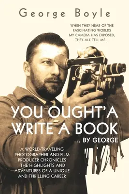 Du solltest ein Buch schreiben - You Ought'a Write a Book