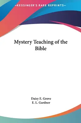 Mysterienlehre der Bibel - Mystery Teaching of the Bible