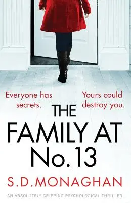 The Family at Number 13: Ein absolut fesselnder Psychothriller - The Family at Number 13: An absolutely gripping psychological thriller