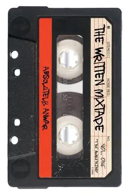 The Written Mixtape Vol. One The Awakening