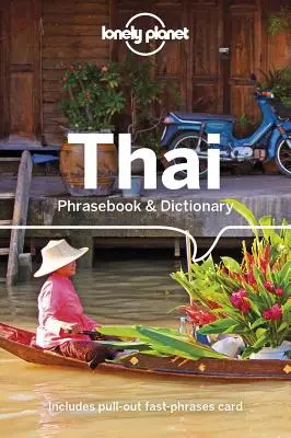 Lonely Planet Thai Sprachführer & Wörterbuch 9 - Lonely Planet Thai Phrasebook & Dictionary 9