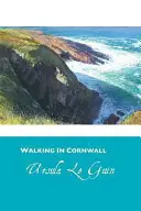 Wandern in Cornwall - Walking in Cornwall