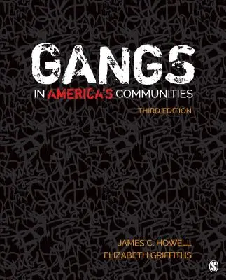 Gangs in Amerikas Gemeinden - Gangs in America′s Communities