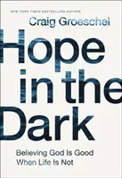 Hoffnung im Dunkeln - Hope in the Dark