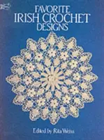 Irische Lieblingshäkelmuster - Favorite Irish Crochet Designs