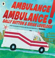 Ambulanz, Ambulanz! - Ambulance, Ambulance!