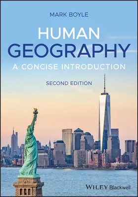 Menschliche Geographie: Eine grundlegende Einführung - Human Geography: An Essential Introduction