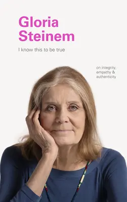 Gloria Steinem: Über Integrität, Empathie und Authentizität - Gloria Steinem: On Integrity, Empathy, and Authenticity