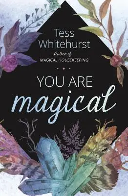 Du bist zauberhaft - You Are Magical