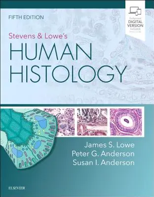 Menschliche Histologie von Stevens & Lowe - Stevens & Lowe's Human Histology