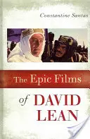 Die epischen Filme von David Lean - The Epic Films of David Lean