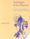 Techniken des Beobachters: Über Vision und Modernität im neunzehnten Jahrhundert - Techniques of the Observer: On Vision and Modernity in the Nineteenth Century