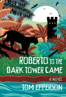 Roberto kam in den Dunklen Turm - Roberto to the Dark Tower Came